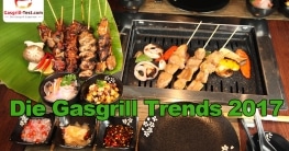 Die Gasgrill Trends 2017